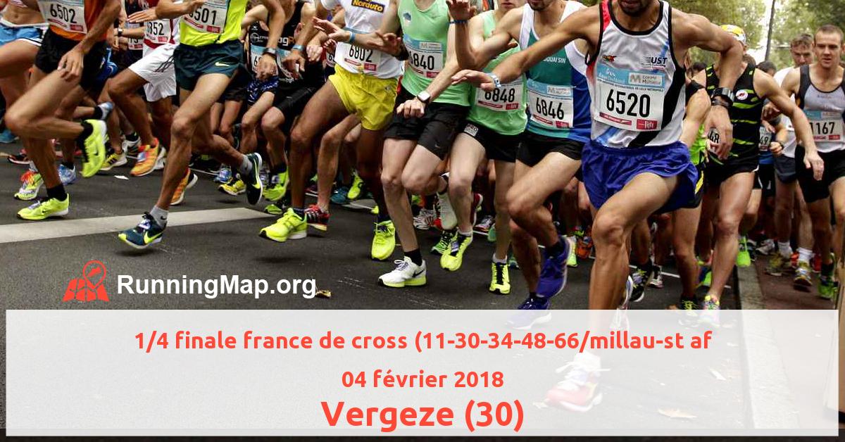 1/4 finale france de cross (11-30-34-48-66/millau-st af