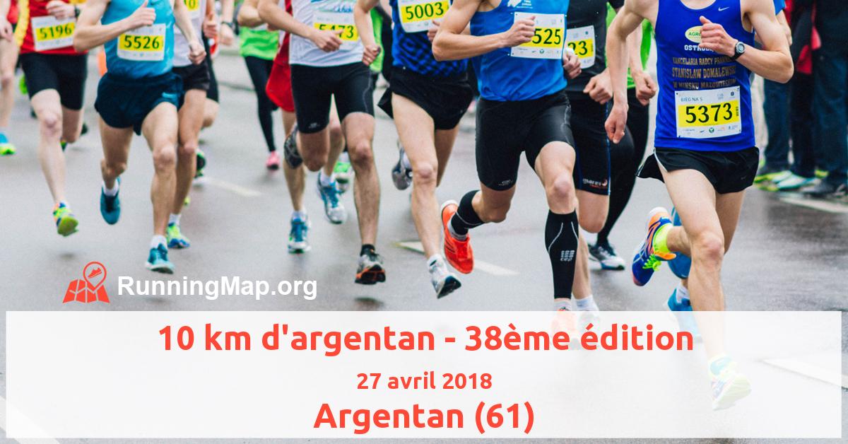 10 km d'argentan - 38ème édition