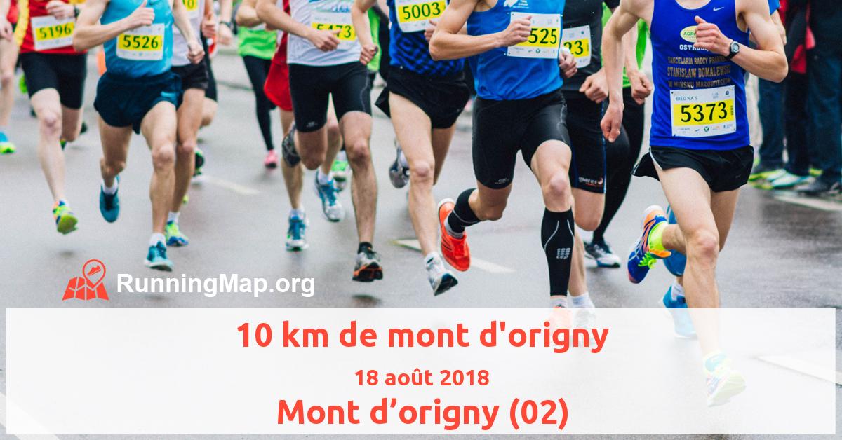 10 km de mont d'origny