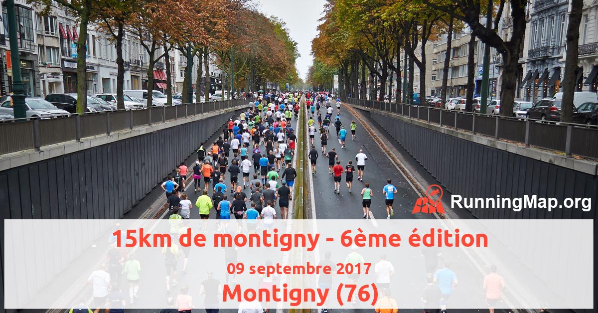 15km de montigny - 6ème édition