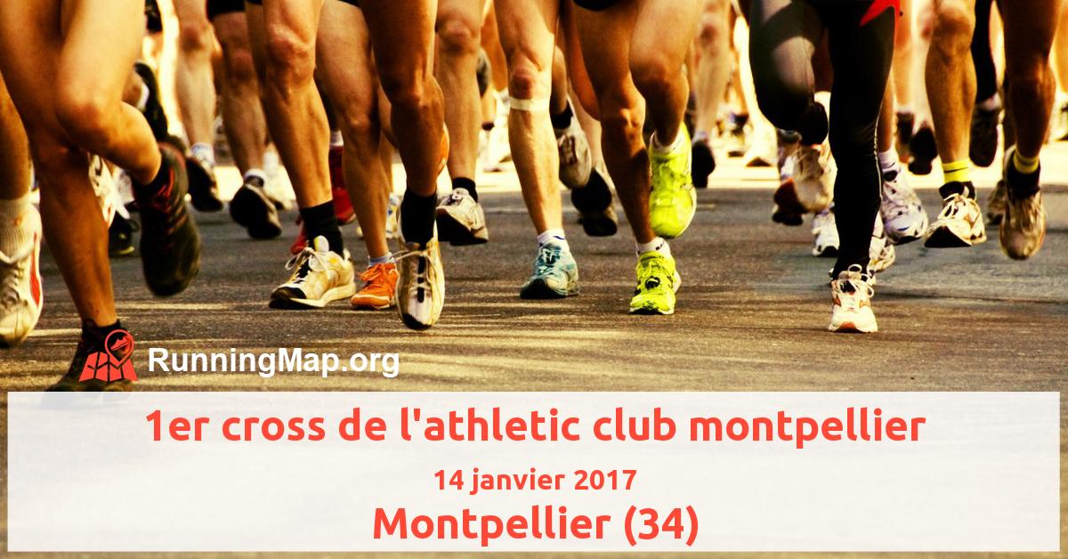 1er cross de l'athletic club montpellier