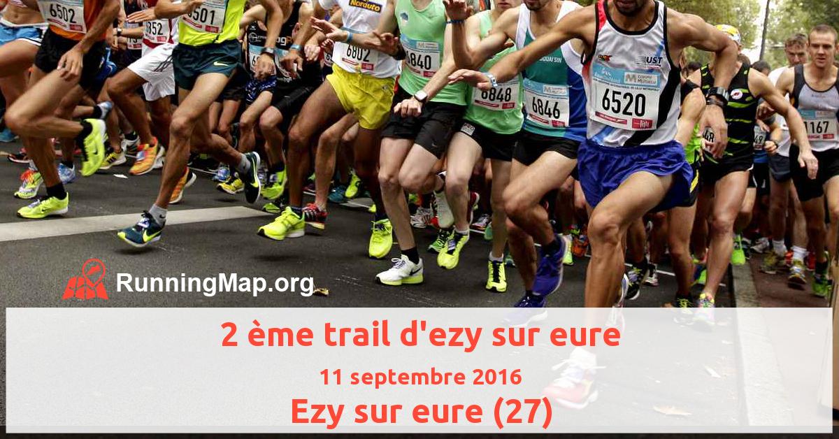 2 ème trail d'ezy sur eure