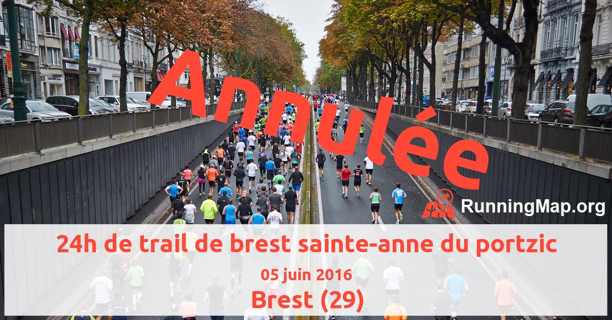 24h de trail de brest sainte-anne du portzic