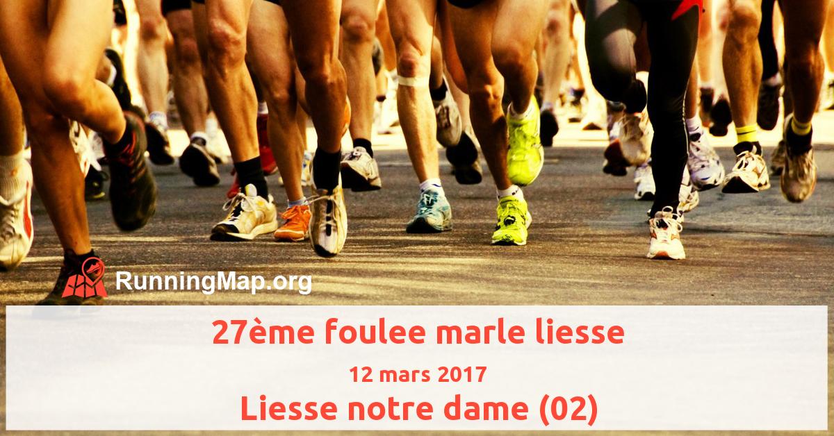 27ème foulee marle liesse