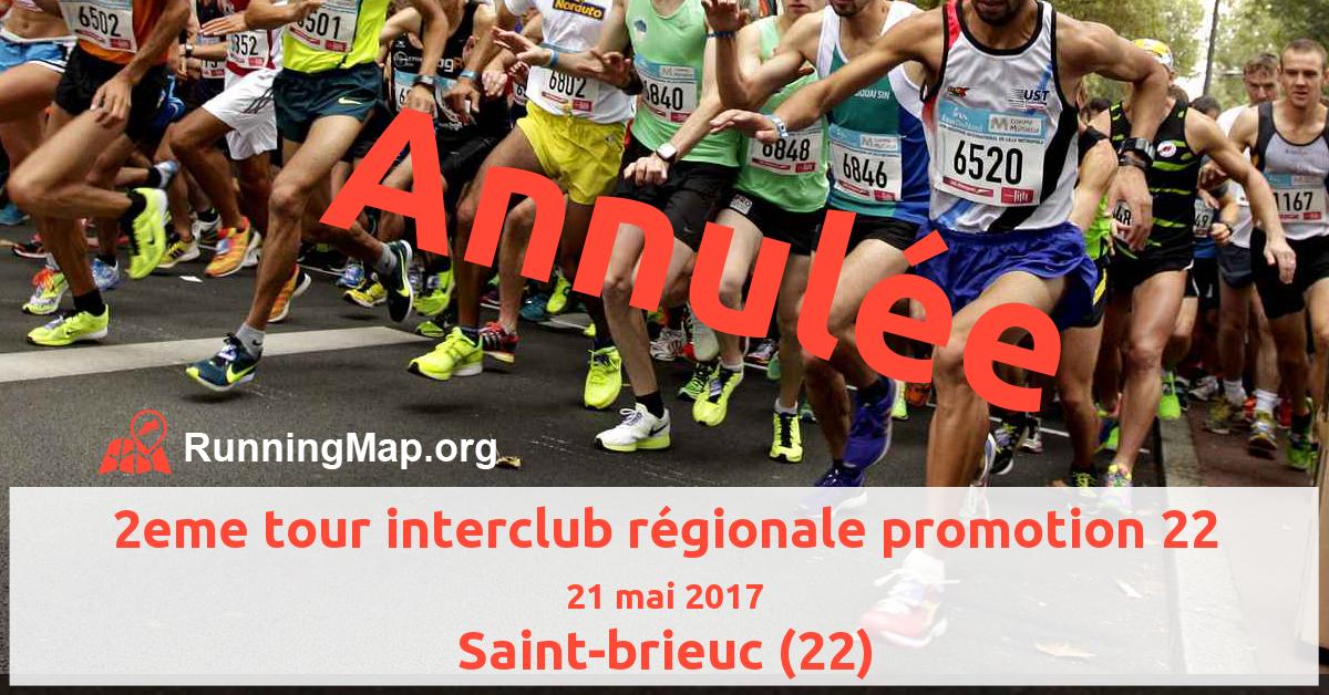 2eme tour interclub régionale promotion 22