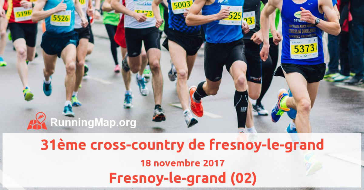 31ème cross-country de fresnoy-le-grand