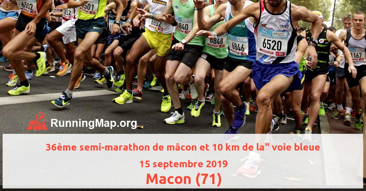 36ème semi-marathon de mâcon et 10 km de la voie bleue