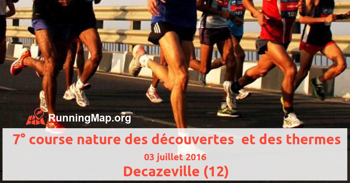  7° course nature des découvertes  et des thermes