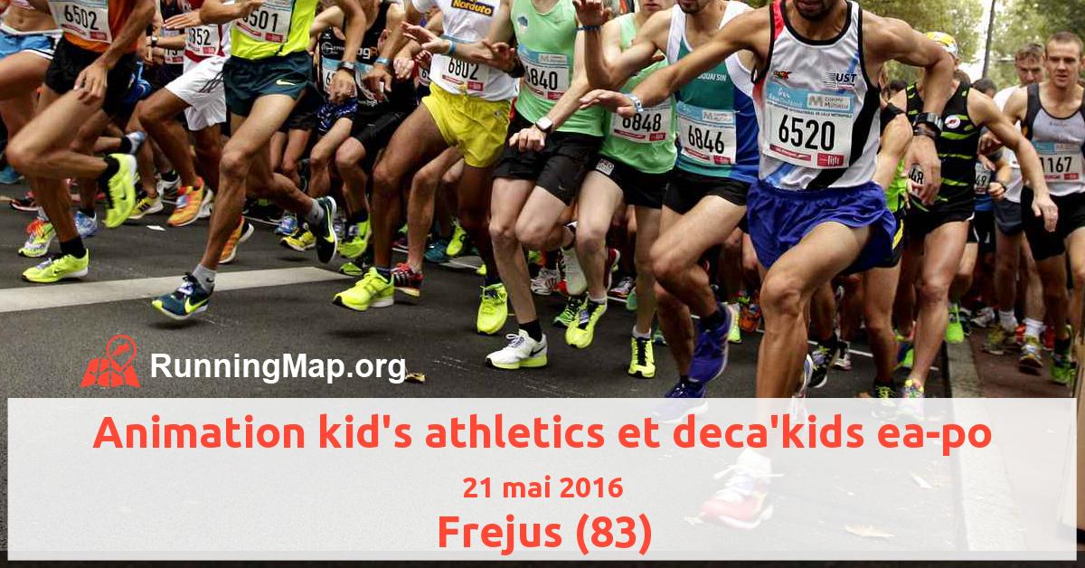 Animation kid's athletics et deca'kids ea-po