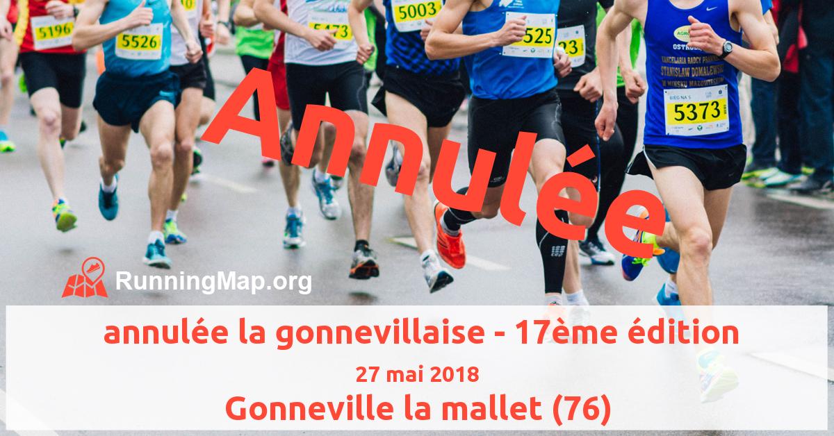  annulée la gonnevillaise - 17ème édition