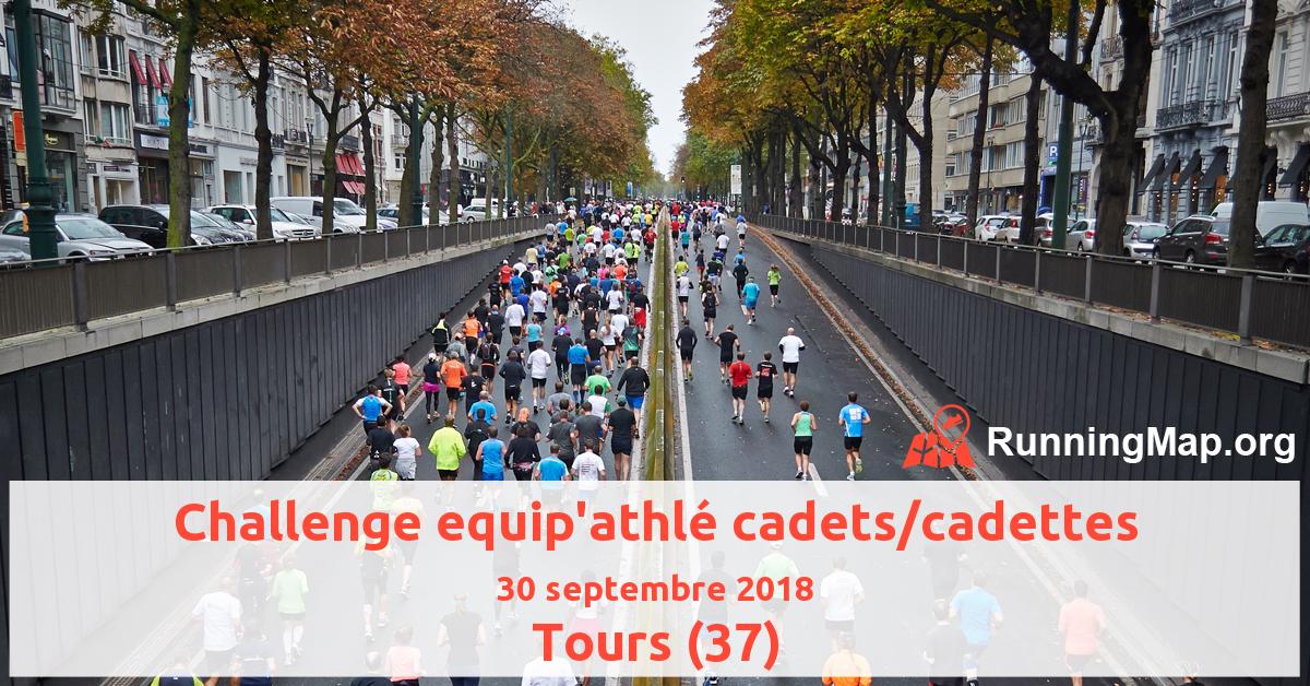 Challenge equip'athlé cadets/cadettes