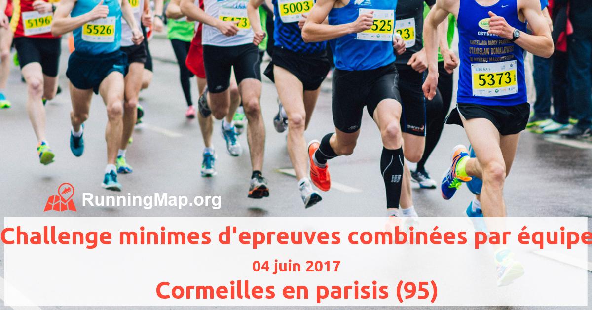 Challenge minimes d'epreuves combinées par équipe