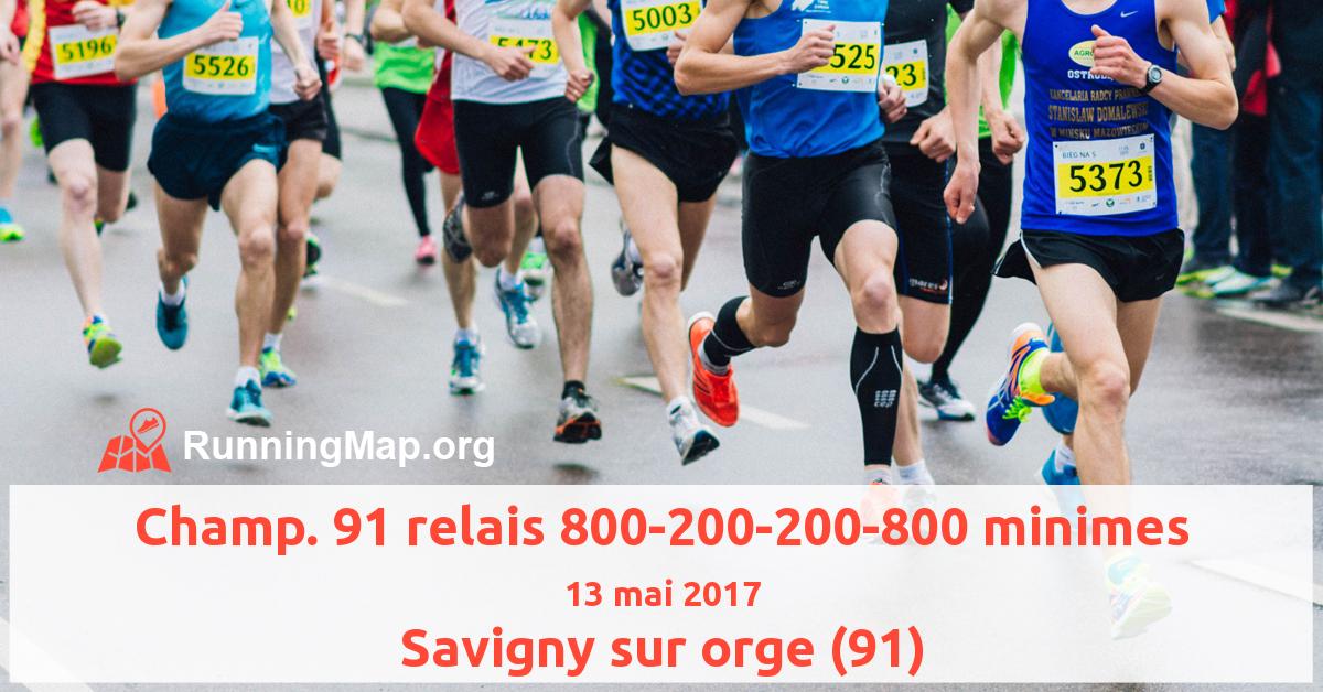 Champ. 91 relais 800-200-200-800 minimes