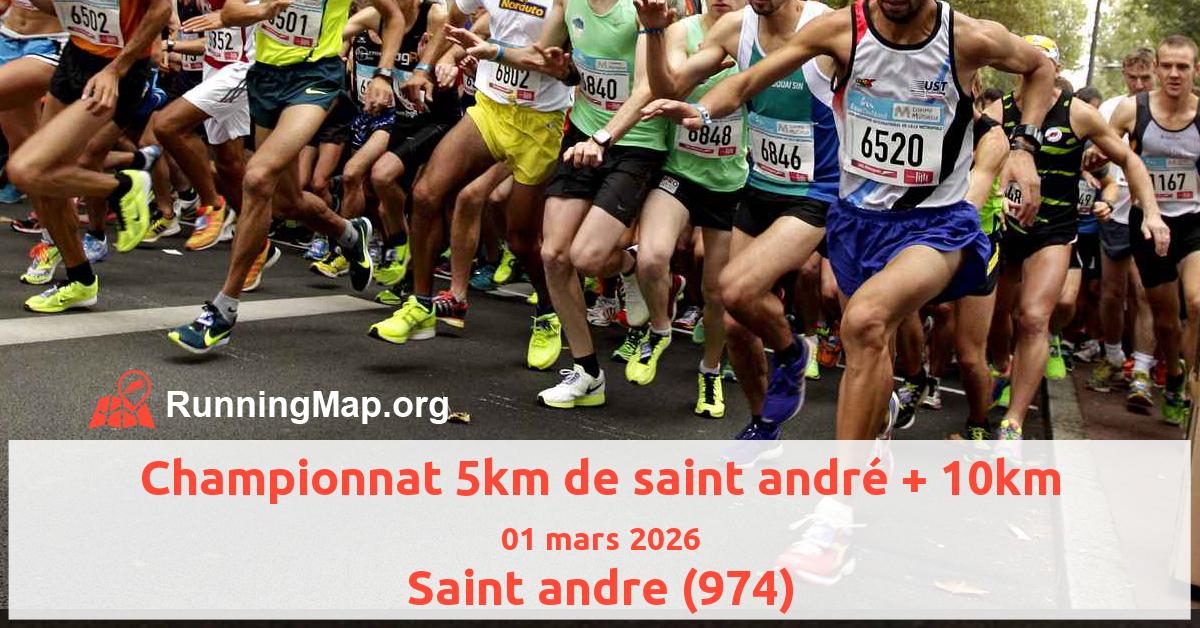 Championnat 5km de saint andré + 10km