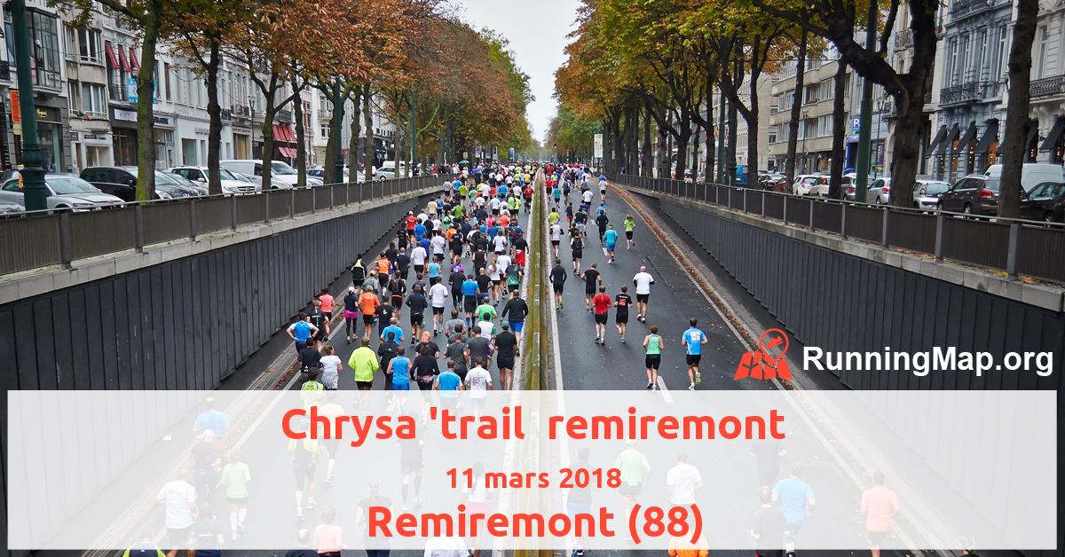 Chrysa 'trail  remiremont
