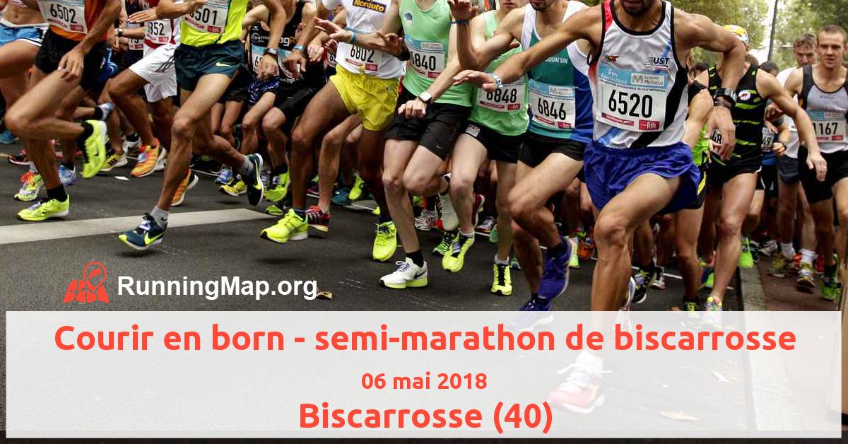 Courir en born - semi-marathon de biscarrosse