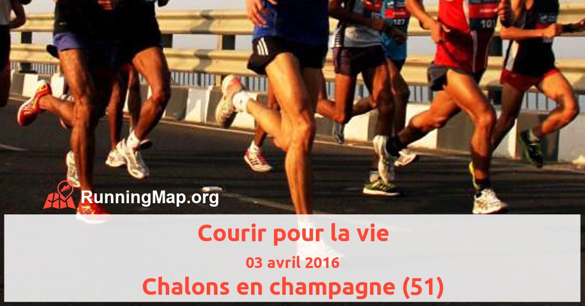 Courir pour la vie