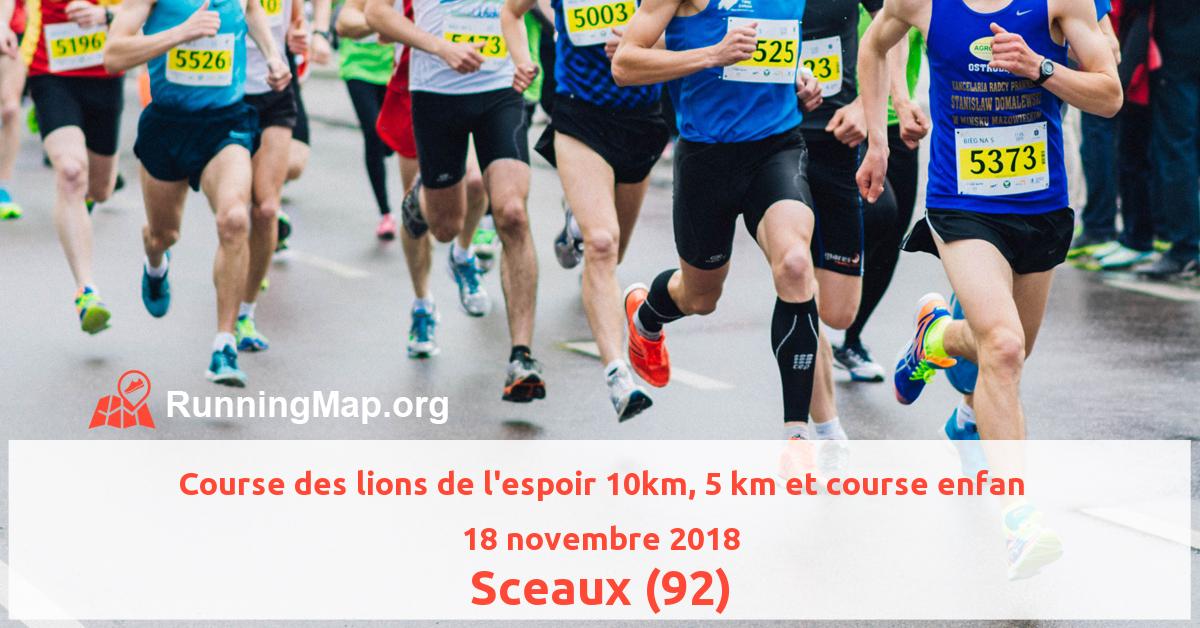 Course des lions de l'espoir 10km, 5 km et course enfan