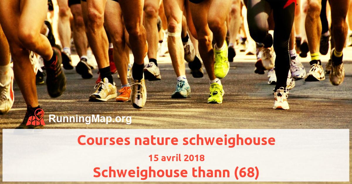 Courses nature schweighouse