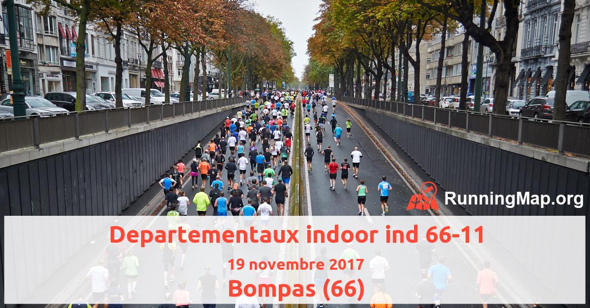 Departementaux indoor ind 66-11