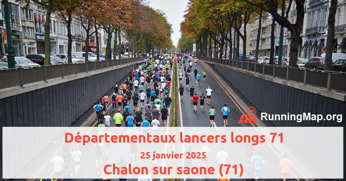 Départementaux lancers longs 71