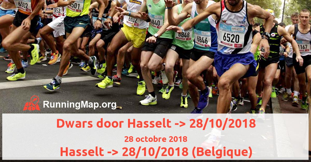 Dwars door Hasselt -> 28/10/2018