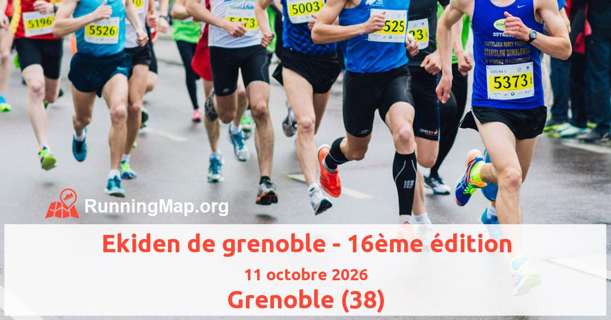 Ekiden de grenoble - 16ème édition