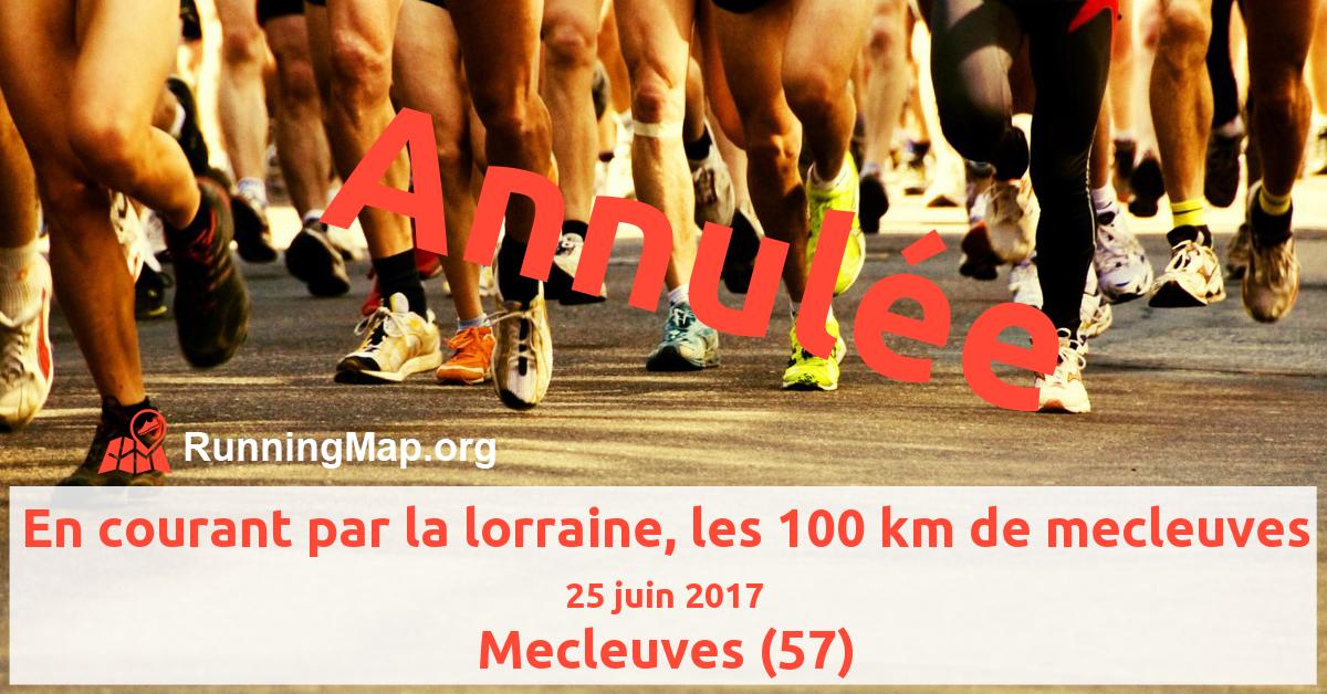 En courant par la lorraine, les 100 km de mecleuves