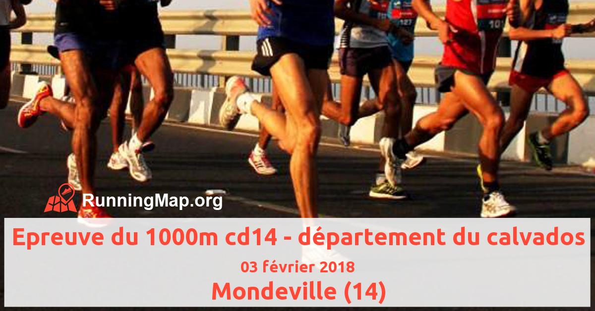 Epreuve du 1000m cd14 - département du calvados