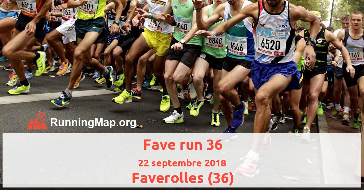 Fave run 36