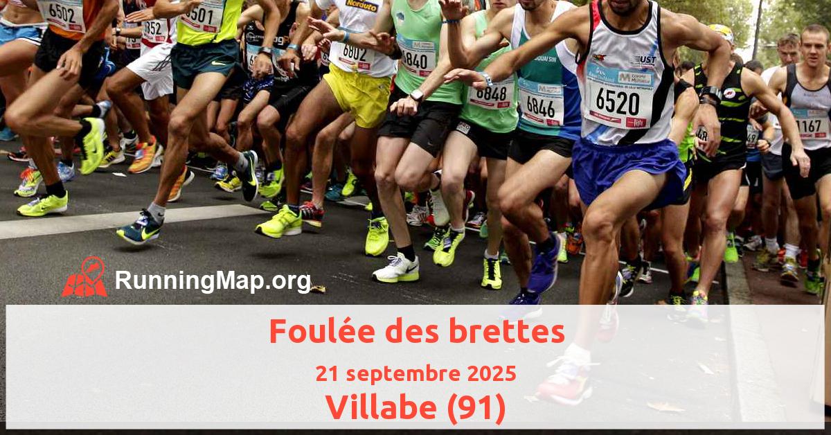 Foulée des brettes