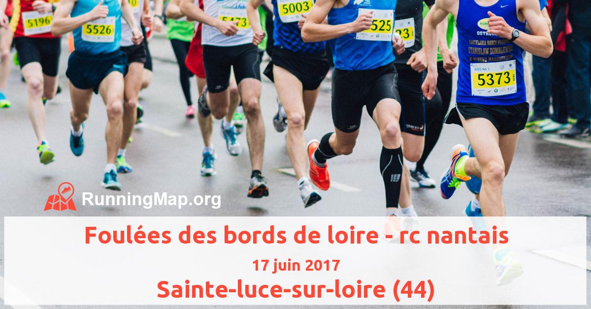 Foulées des bords de loire - rc nantais