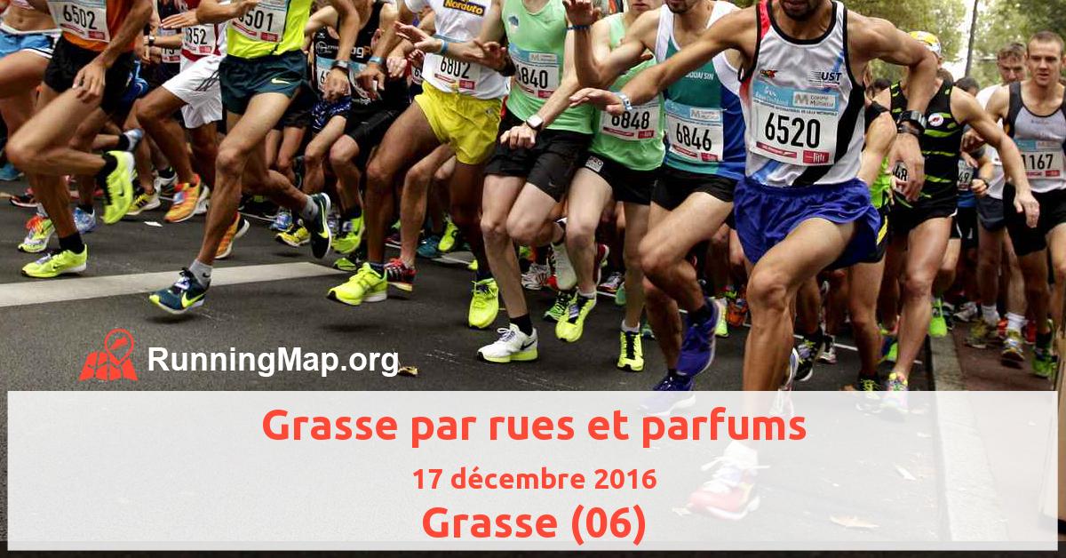 Grasse par rues et parfums