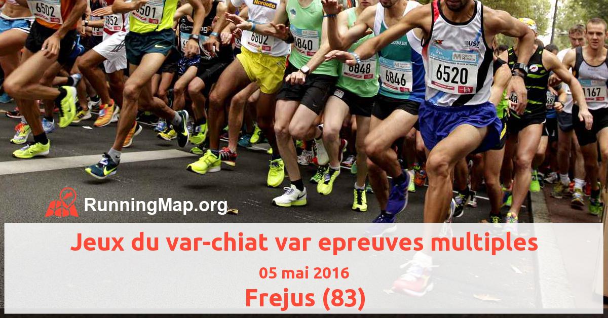 Jeux du var-chiat var epreuves multiples