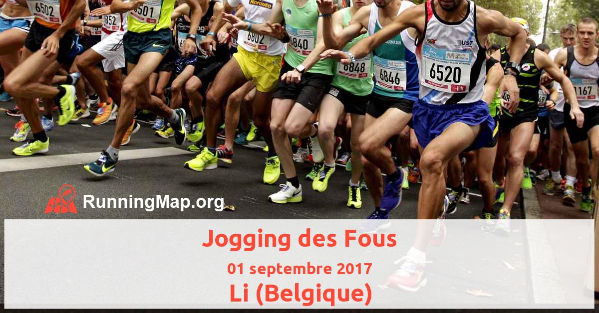 Jogging des Fous