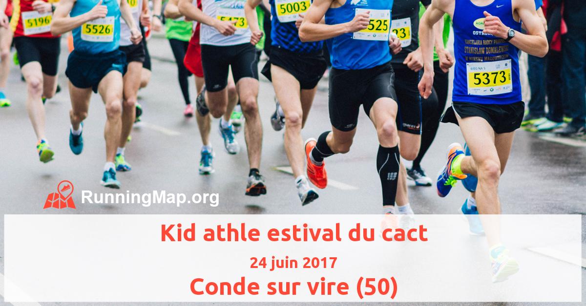 Kid athle estival du cact
