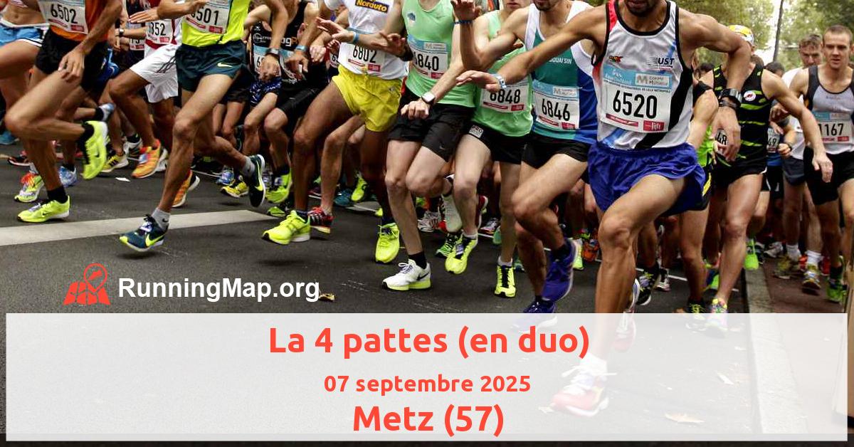 La 4 pattes (en duo)