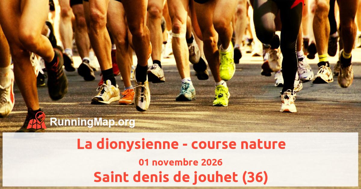 La dionysienne - course nature