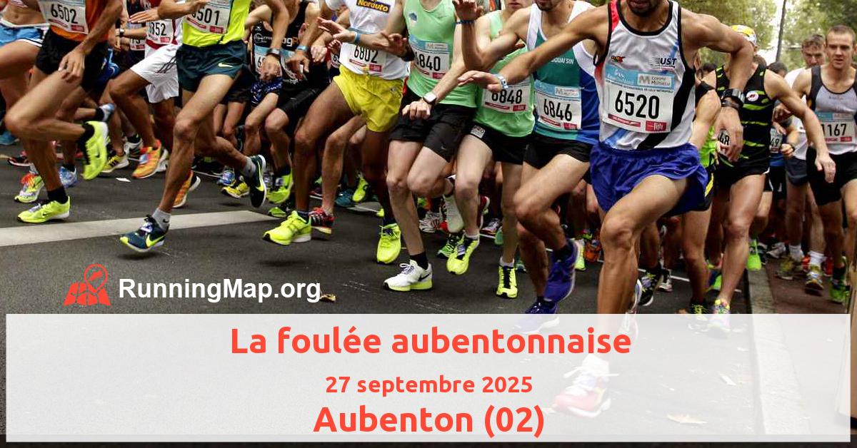 La foulée aubentonnaise