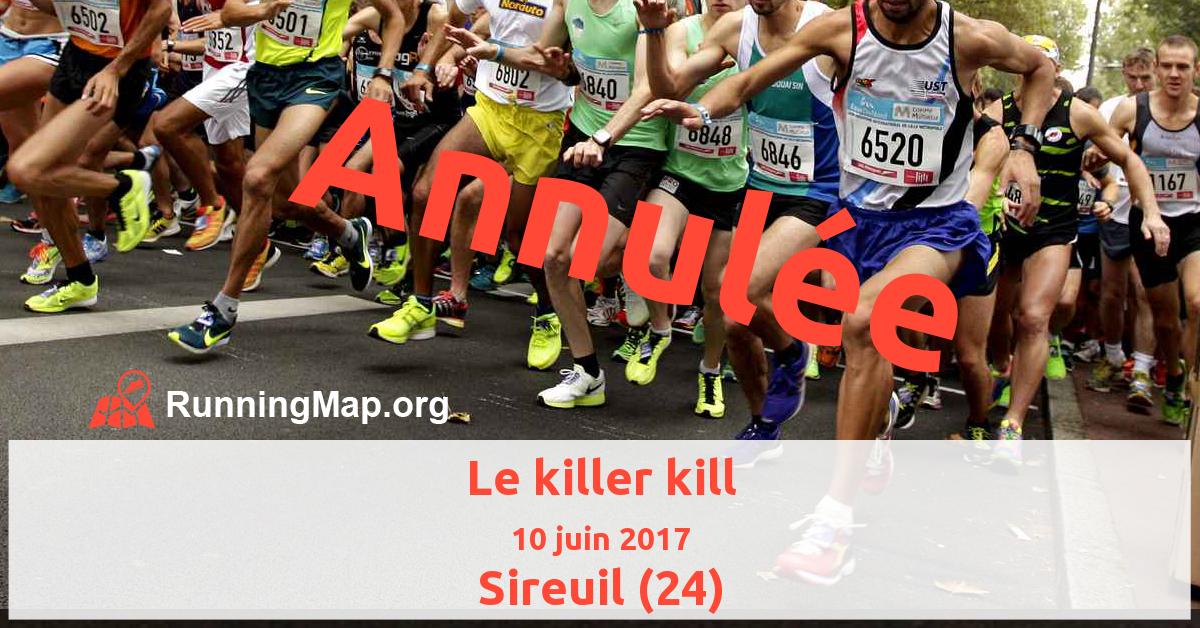 Le killer kill