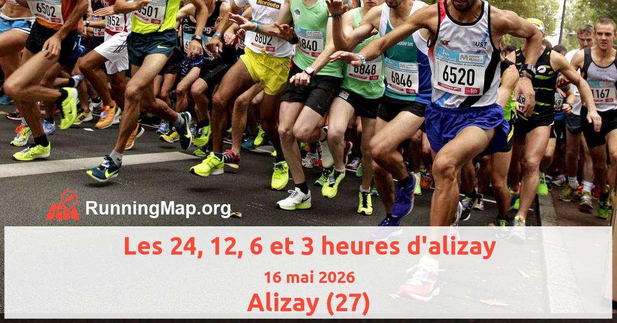 Les 24, 12, 6 et 3 heures d'alizay
