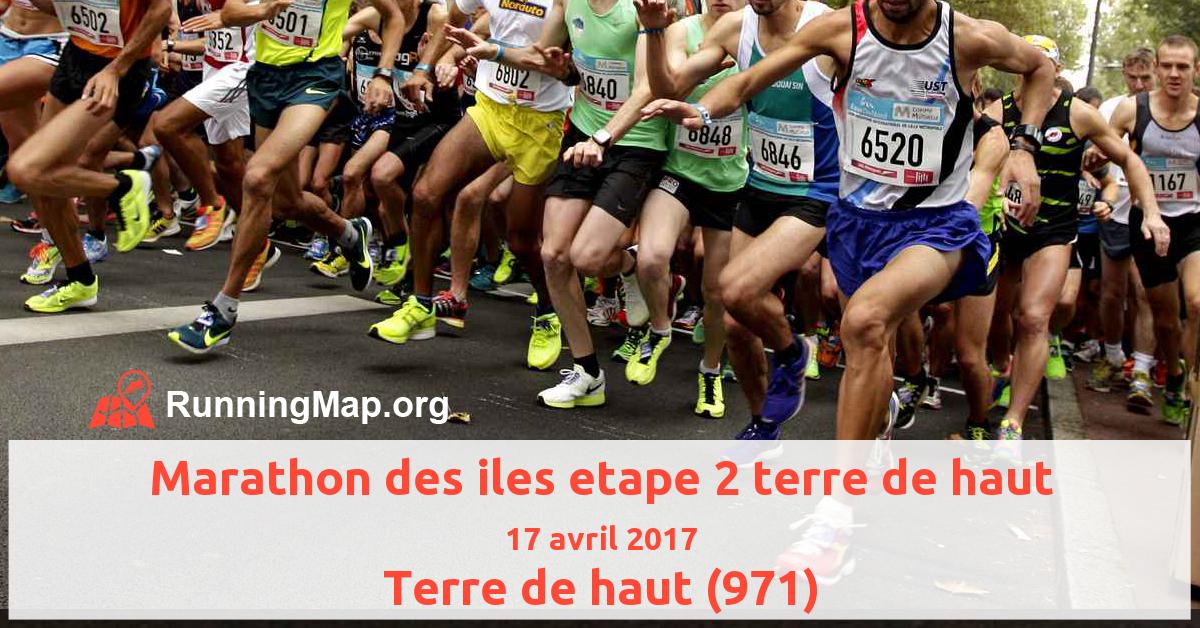 Marathon des iles etape 2 terre de haut
