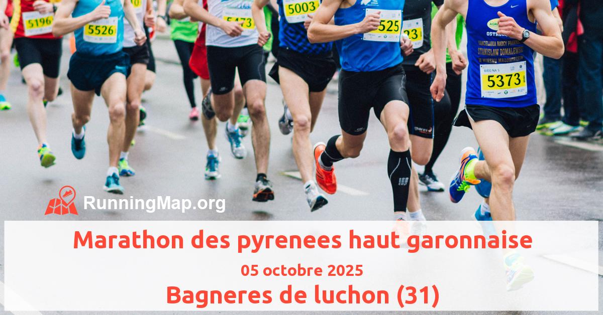 Marathon des pyrenees haut garonnaise