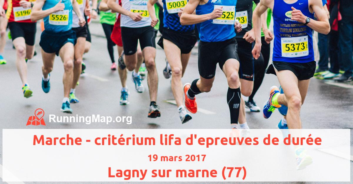Marche - critérium lifa d'epreuves de durée