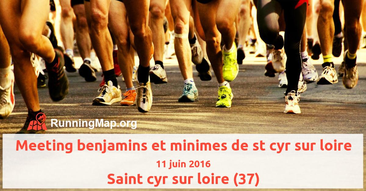 Meeting benjamins et minimes de st cyr sur loire