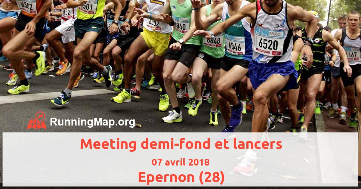 Meeting demi-fond et lancers