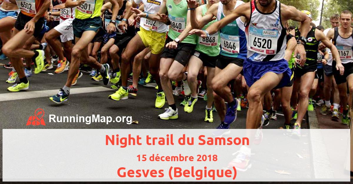 Night trail du Samson