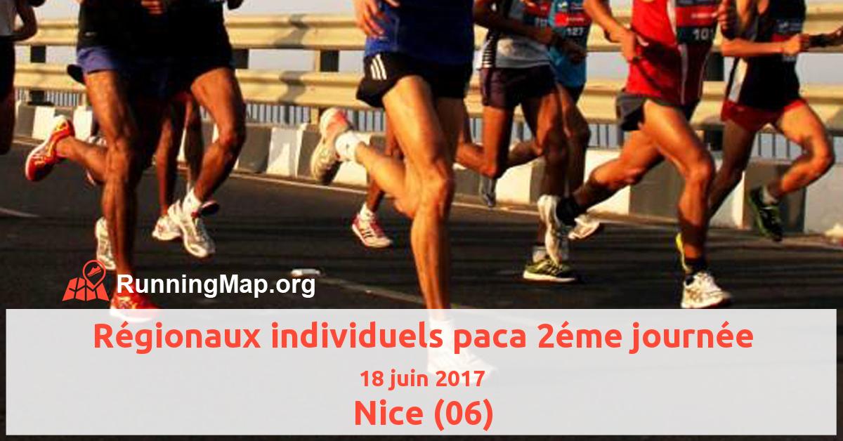 Régionaux individuels paca 2éme journée
