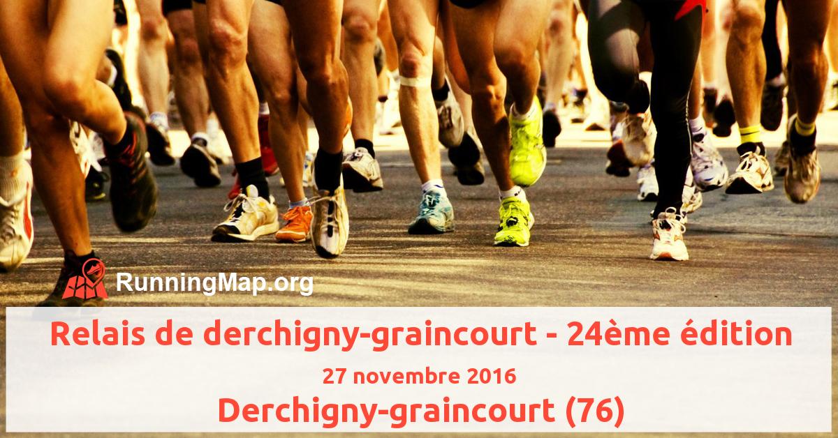 Relais de derchigny-graincourt - 24ème édition