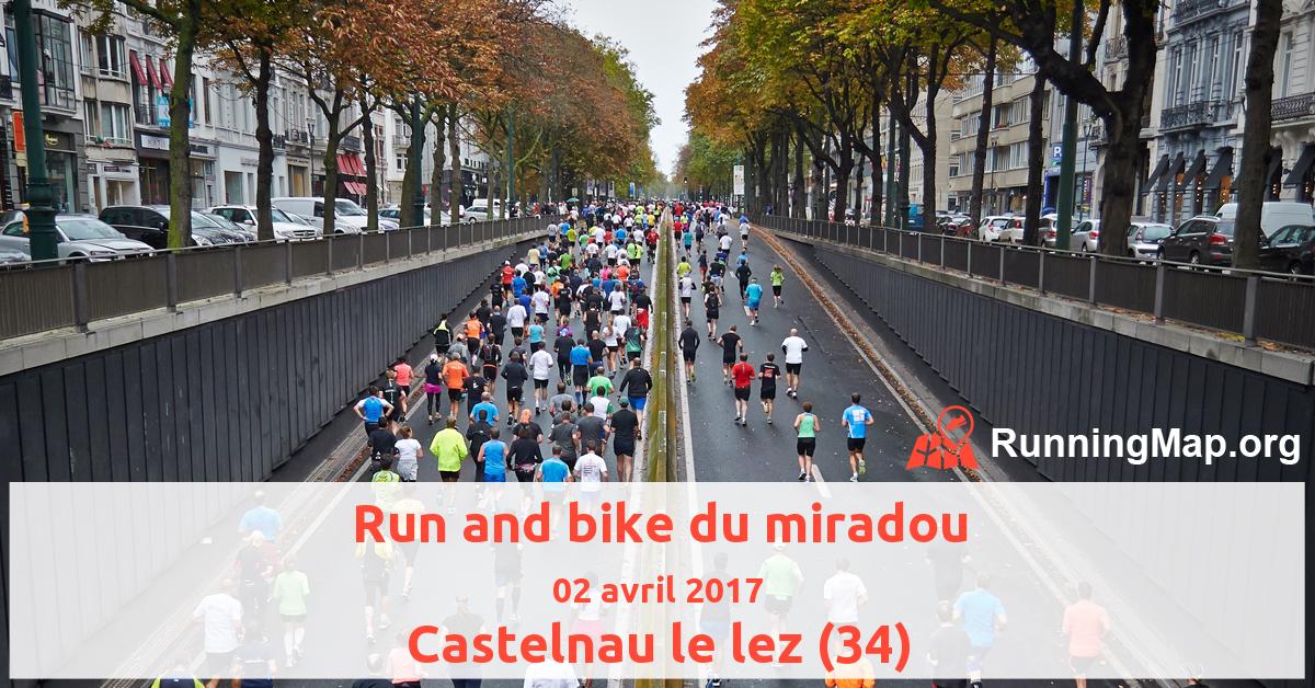 Run and bike du miradou